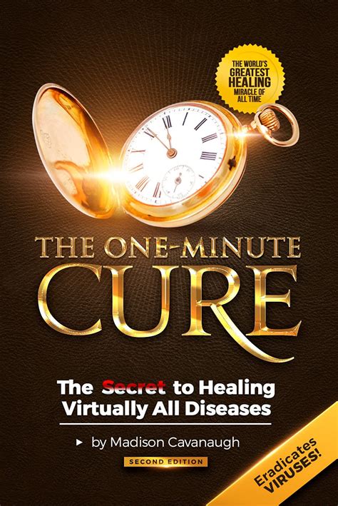 the one minute cure the secret to healing virtually all diseases Epub